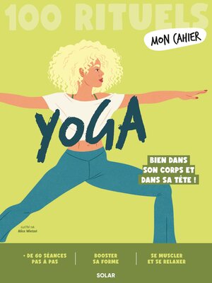 cover image of Mon Cahier 100 rituels YOGA